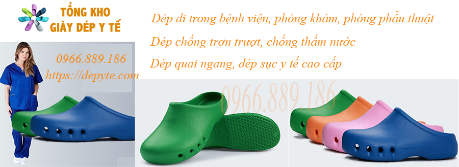 Dép Oxypas, dép sục y tế, dép ngành y, dép y tế chống trơn trượt, chống thấm nước, chống mài mòn, an toàn khi sử dụng và trong suốt quá trình làm việc