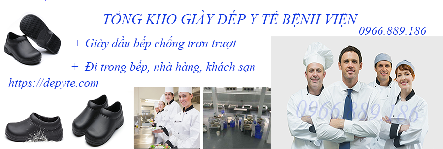 Giày bảo hộ bếp,  giày dép đi trong nhà hàng, khách sạn không trơn trượt, không thấm nước,  thân thiện với môi trường