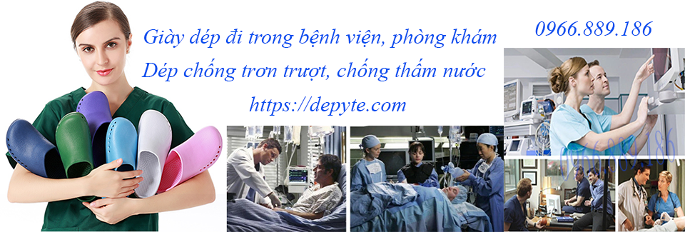 Dép y tế đi trong bệnh viện, phòng khám chính hãng không  trơn trượt, không thấm nước, giữ an toàn cho đôi chân của bạn